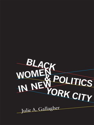cover image of Black Women and Politics in New York City